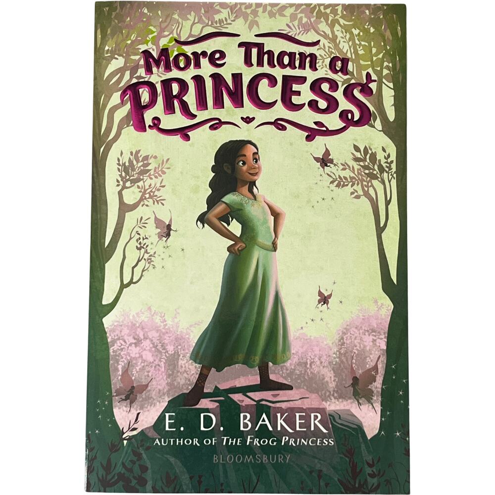 More Than a Princess ED Baker Paperback Book 1 Fantasy Adventure 2019